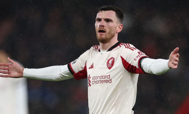 بقاء روبرتسون: ليفربول يحسم موقفه من رحيل نجمه لتوتنهام